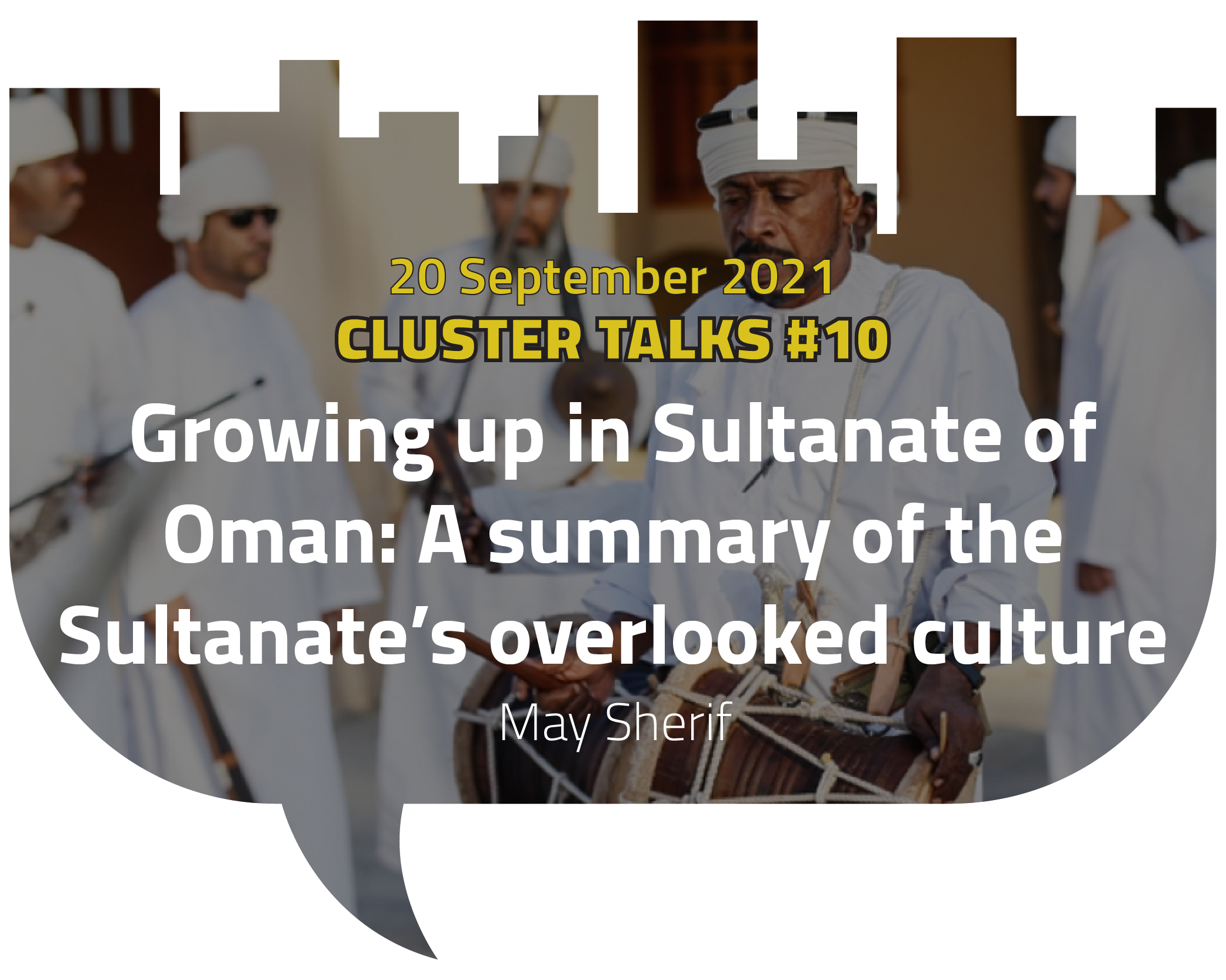Growing up in Sultanate of Oman: A summary of the Sultanate’s overlooked culture